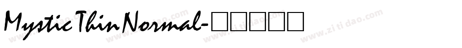 Mystic Thin Normal字体转换